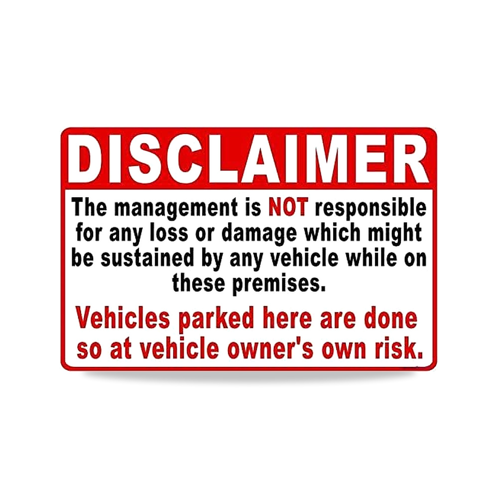 صورة منتج لافتة طريق جديدة من الالومنيوم بعبارة Disclaimer Management Not Responsible for Theft or Damage to Vehicle - كود الصنف reemco-2027-1392659 - ماركة يباع من خلال reemco - توريد وتصوير حصري لشركة ريمكو القابضة السعودية