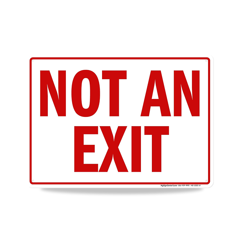 صورة منتج لافتة بعبارة «Not an Exit» مصنوعة من الالومنيوم المقاوم للصدا 040 – 10×14 انش – اللون أبيض – 25,4الطول x 35,6العرض سم - كود الصنف reemco-2027-1393620 - ماركة يباع من خلال reemco - توريد وتصوير حصري لشركة ريمكو القابضة السعودية