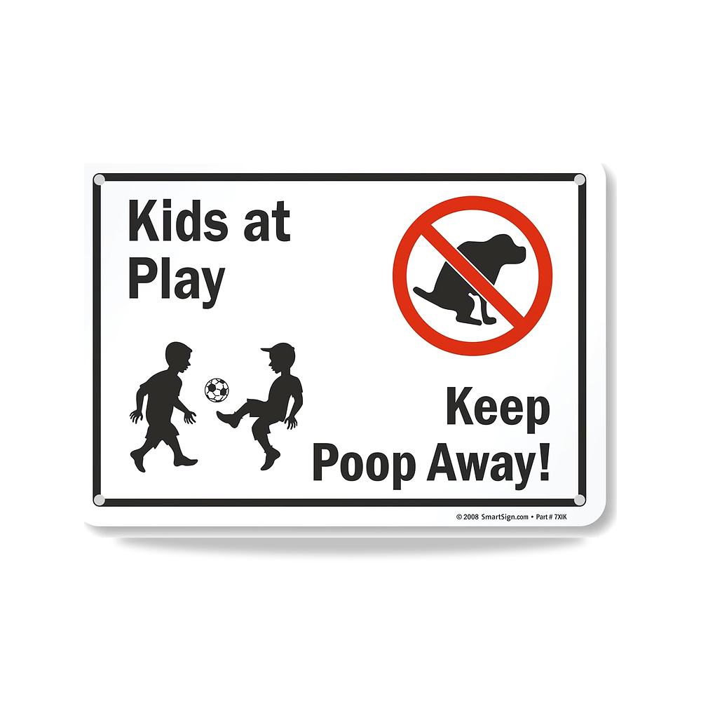 صورة منتج لافتة بعبارة «Kids At Play»، Keep Poop Away مقاس 7 × 10 انش، 40 مل من الالومنيوم مغلفة ومقاومة للصدا - كود الصنف reemco-2027-1393716 - ماركة يباع من خلال reemco - توريد وتصوير حصري لشركة ريمكو القابضة السعودية