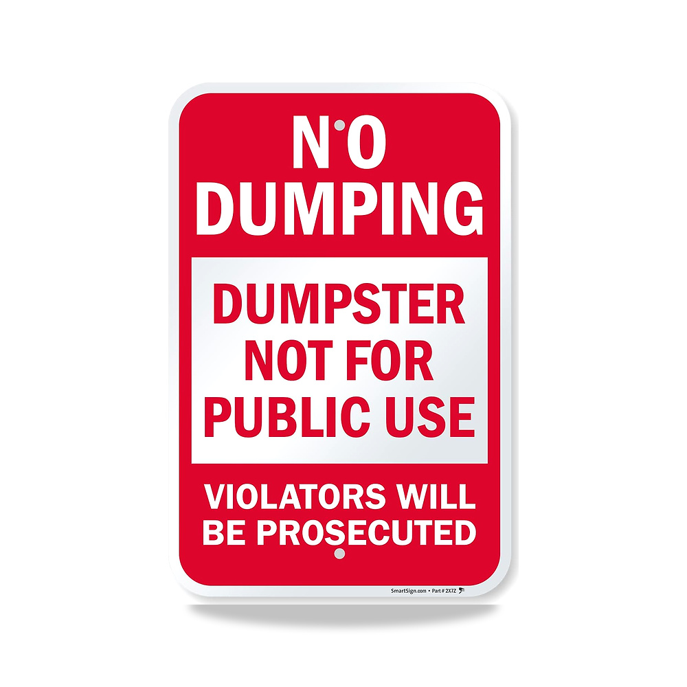 صورة منتج 18 × 12 بوصة “No Dumping – Dumpster Not For Public Use Violators Prosecuted” لافتة معدنية، 63 مل مغلفة - كود الصنف reemco-2027-1394276 - ماركة يباع من خلال reemco - توريد وتصوير حصري لشركة ريمكو القابضة السعودية