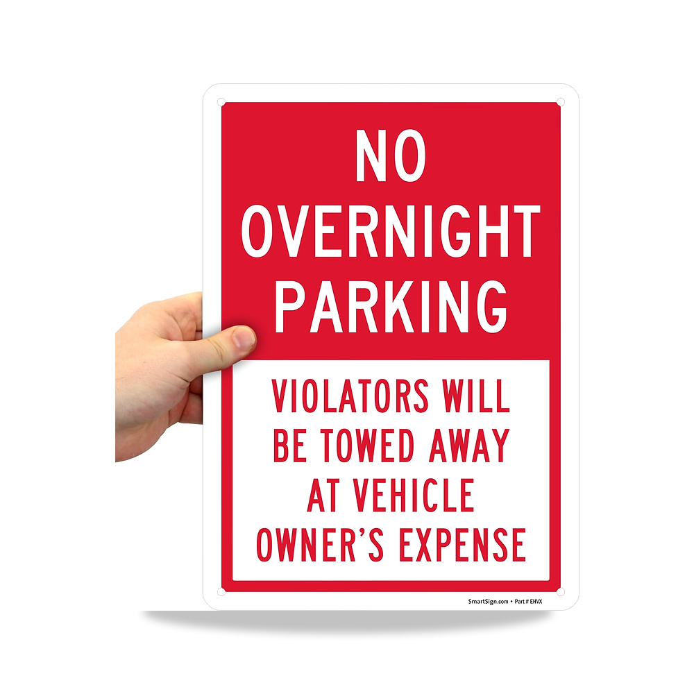 صورة منتج لافتة “No Overnight Parking – Violators Will Be Towed Away at Vehicle Owner’s Expense” – 10 بوصة × 14 بوصة - كود الصنف reemco-2027-1394632 - ماركة يباع من خلال reemco - توريد وتصوير حصري لشركة ريمكو القابضة السعودية
