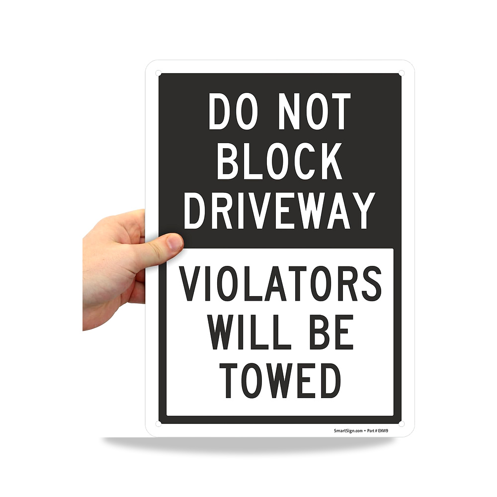صورة منتج لافتة “Do Not Block Driveway – Violators Will Be Towed” – 10 بوصة × 14 بوصة من الالومنيوم العاكس من الدرجة الهندسية - كود الصنف reemco-2027-1394637 - ماركة يباع من خلال reemco - توريد وتصوير حصري لشركة ريمكو القابضة السعودية
