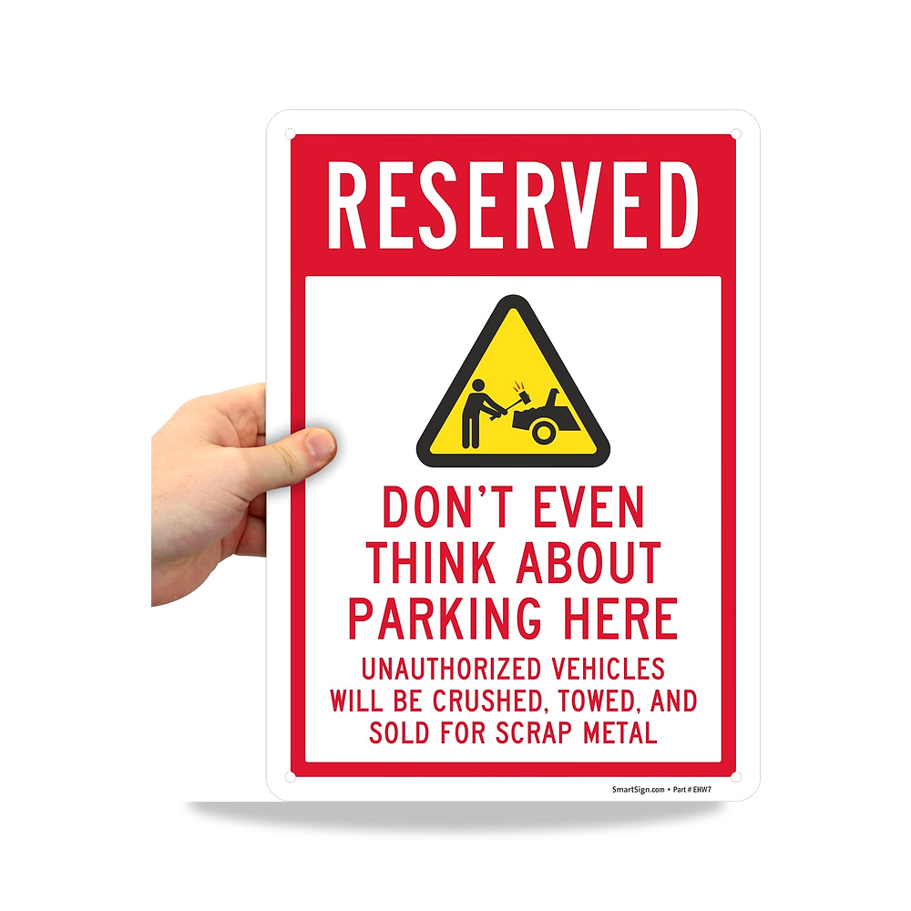 صورة منتج لافتة وقوف سيارات مضحكة بعبارة «Don’t Even Think About Parking Here» – 10 × 14 بوصة، مصنوعة من الالومنيوم - كود الصنف reemco-2027-1394638 - ماركة يباع من خلال reemco - توريد وتصوير حصري لشركة ريمكو القابضة السعودية