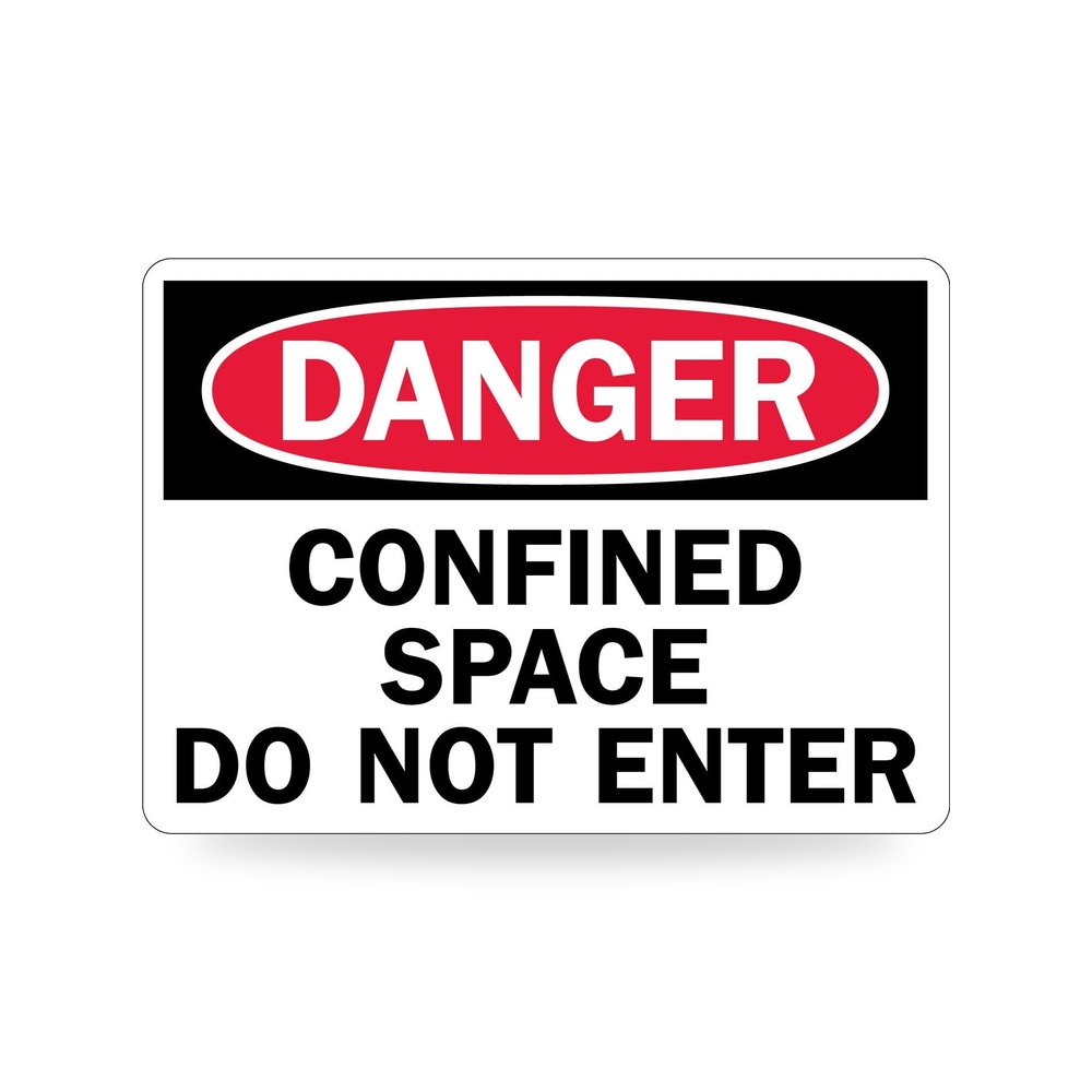 سمارت ساين لافتة "Danger - Confined Space, Do Not Enter" | الالومنيوم