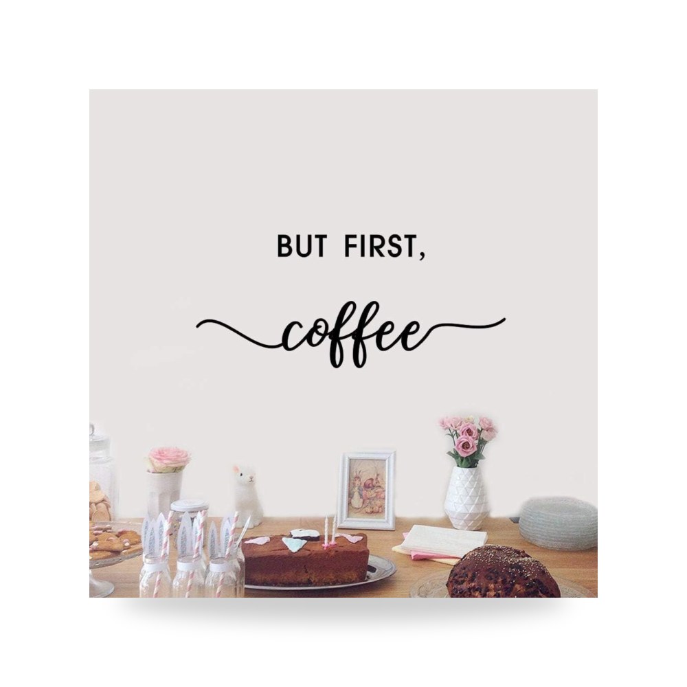 ملصق حائط بعبارة But First Coffe ، ملصق حائط ملهم للحياة اي ارت توب