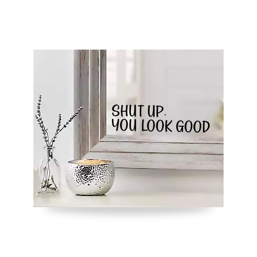 ملصق مرآة بعبارة You Look Good اقتباس ملهم لتزيين المرآة موديل MAZ-372
